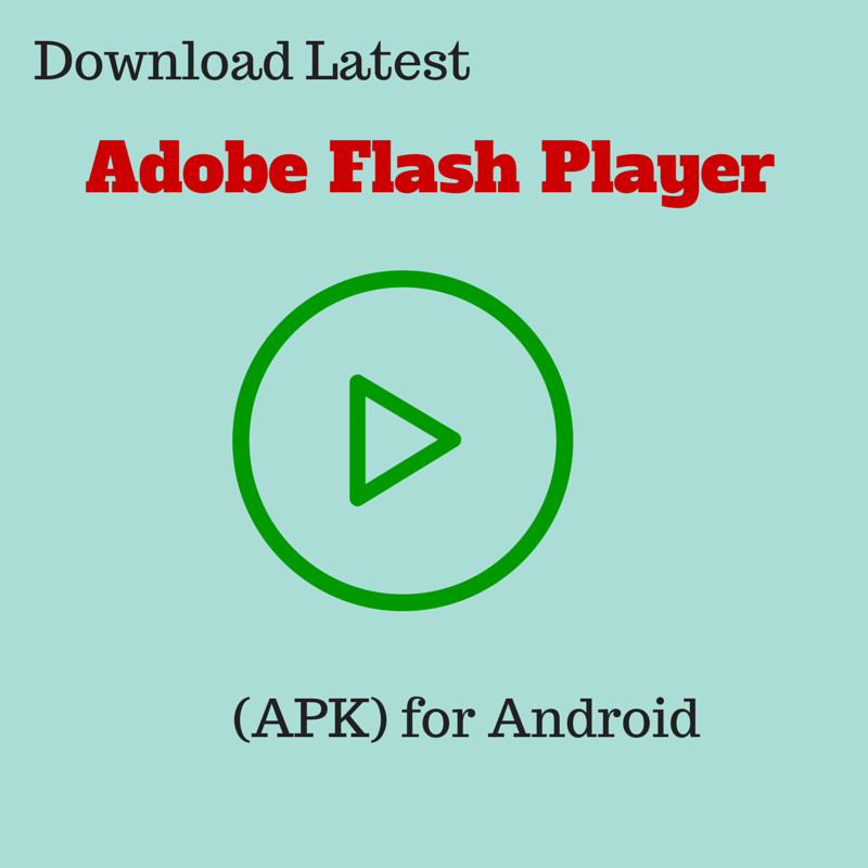 How to download adobe flash player app for android tablet free